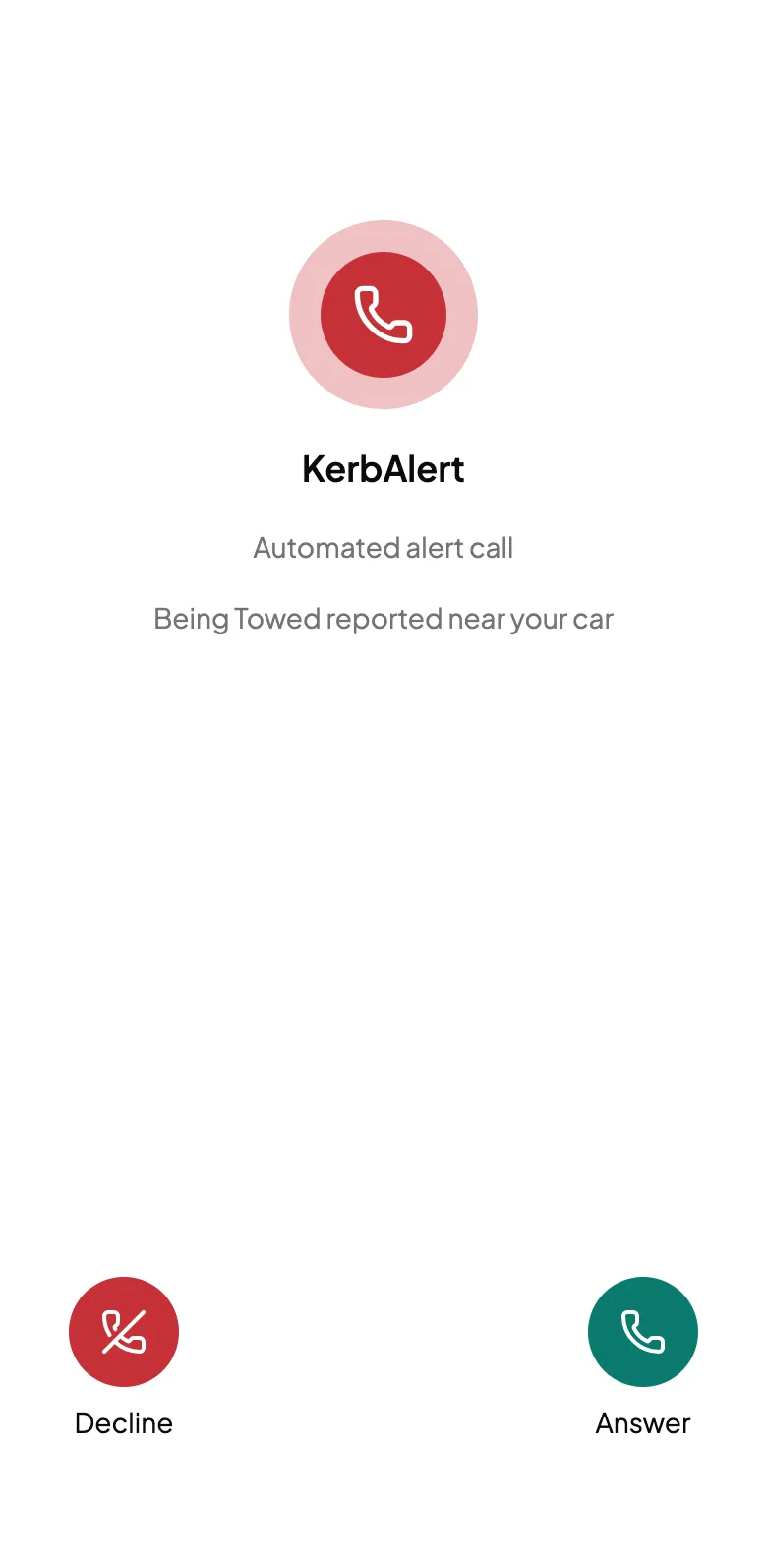 An automated alert call from KerbAlert: Being Towed reported near your car, with Decline and Answer buttons.